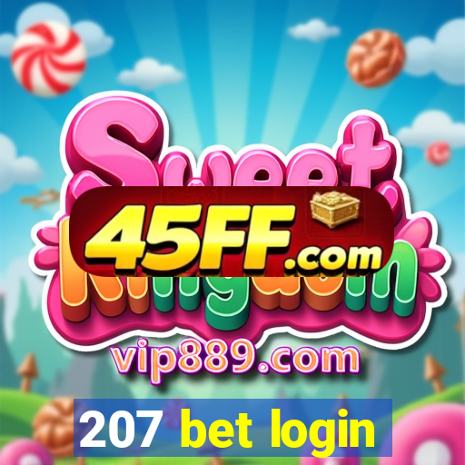 207 bet login